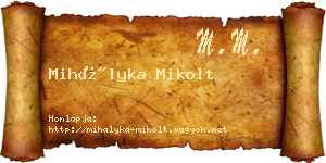 Mihályka Mikolt névjegykártya